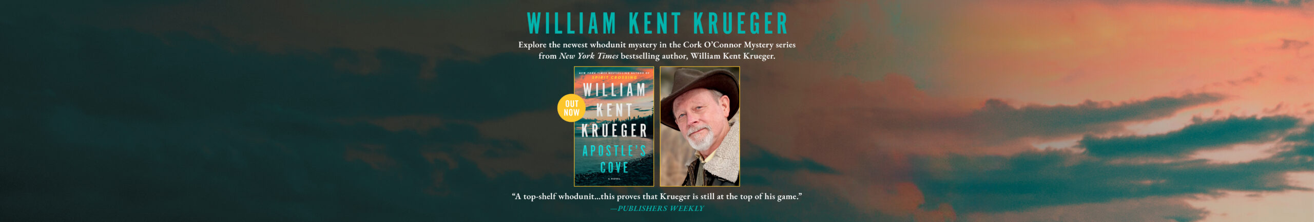 Book jacket of S&S Speakers Bureau speaker, William Kent Krueger's, new book, Apostle's Cove. Cloudy blue and pink background. 