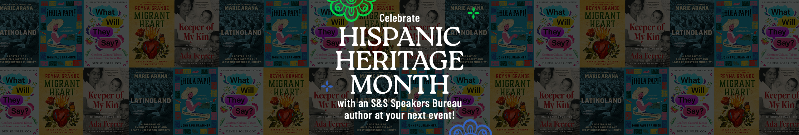 Hispanic Heritage Month Speakers. Image shows multiple book jackets in a staggered format.